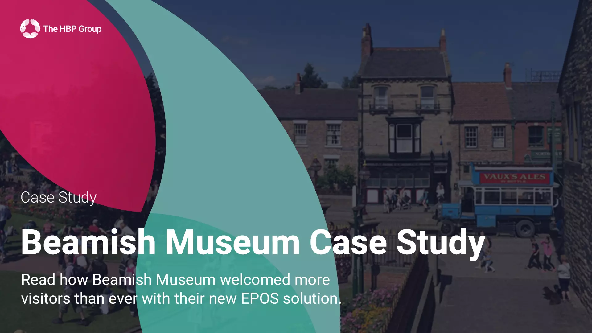 Beamish Museum Case Study | EPOS & Ticketing