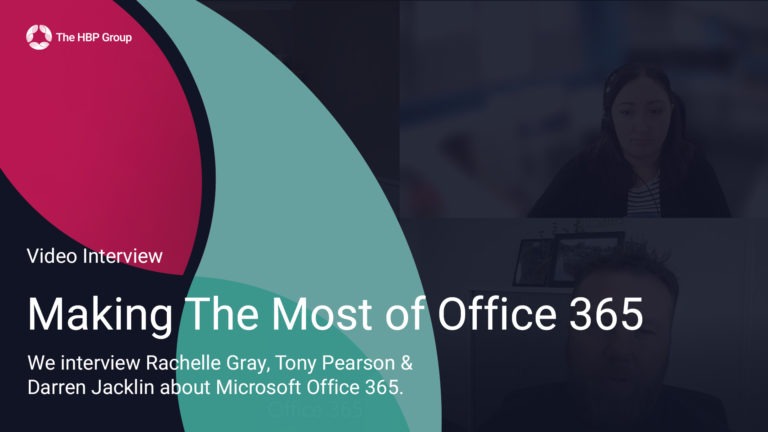 Making The Most of Office 365